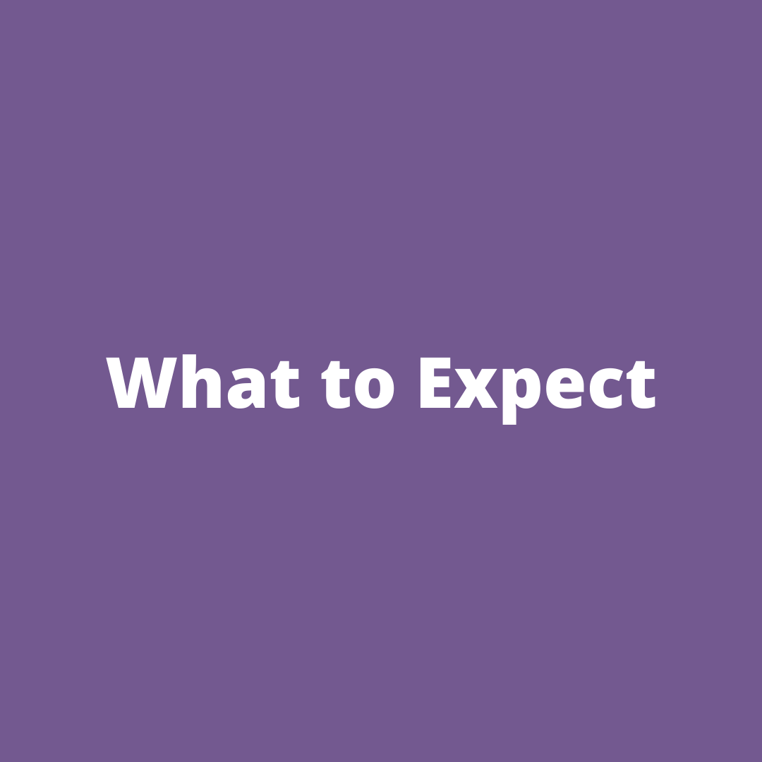 What to Expect